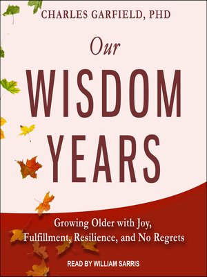 cover image of Our Wisdom Years